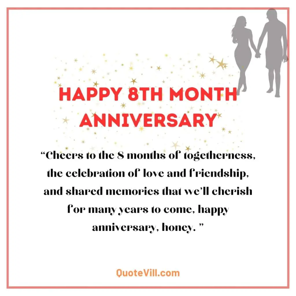 Heartfelt-Happy-8-Month-Anniversary-Wishes-For-Couples