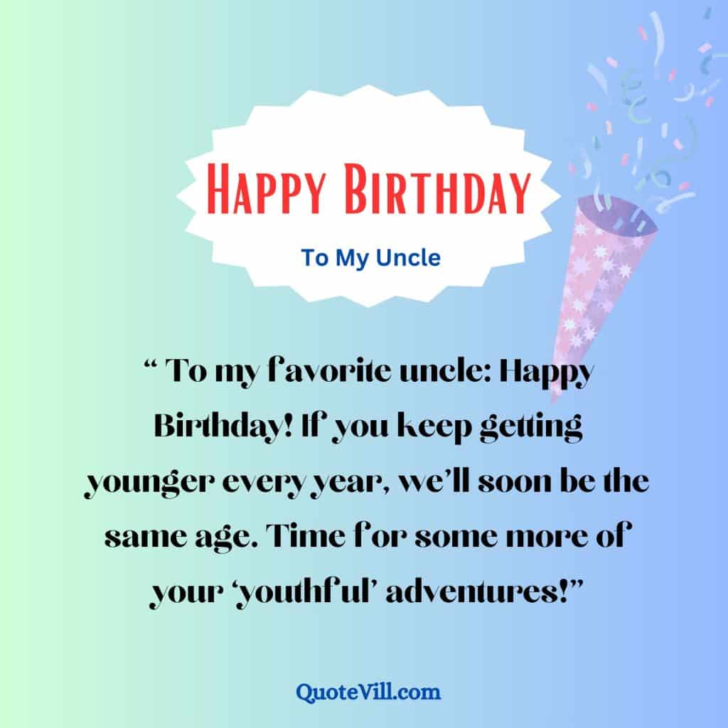 humourous-Birthday-Wishes-For-Fun-Loving-Uncle