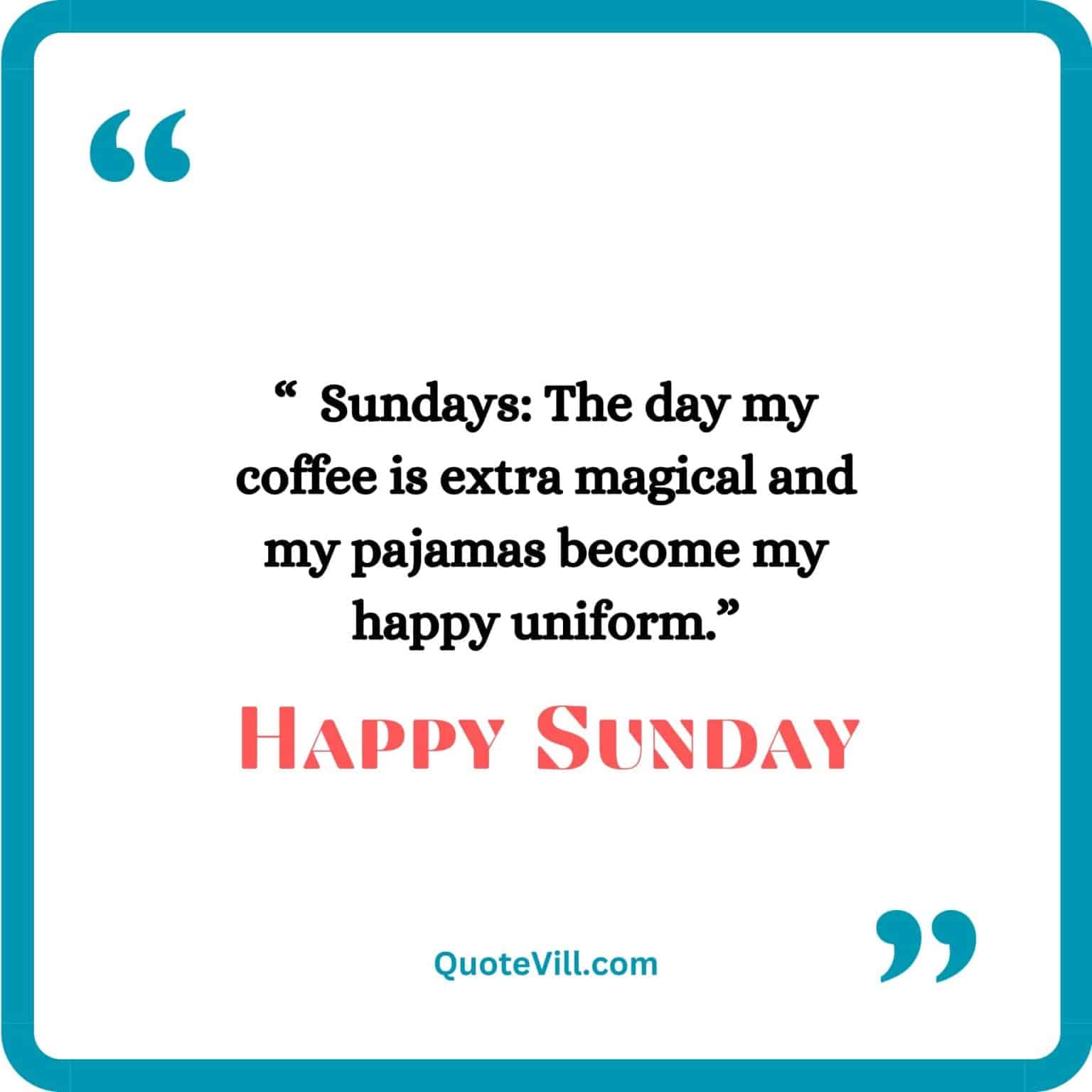 105 Funny Sunday Quotes To Crack Up Your Weekend