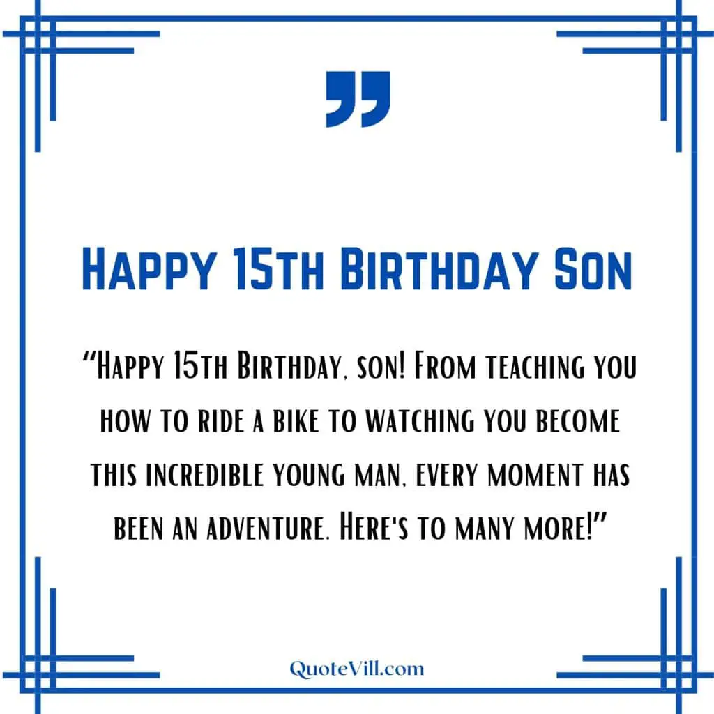 Happy-15th-Birthday-Wishes-For-Son-From-Dad