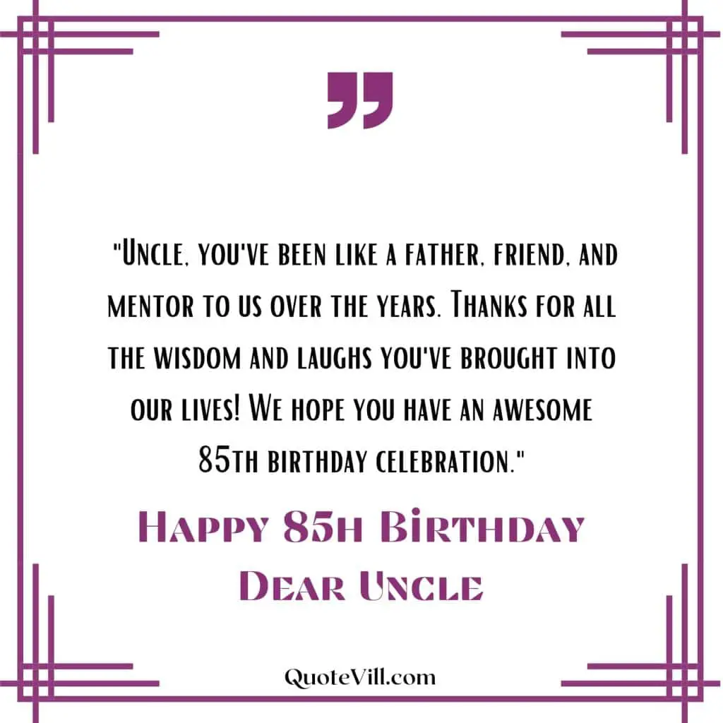 Happy-85th-Birthday-Messages-For-Uncle.