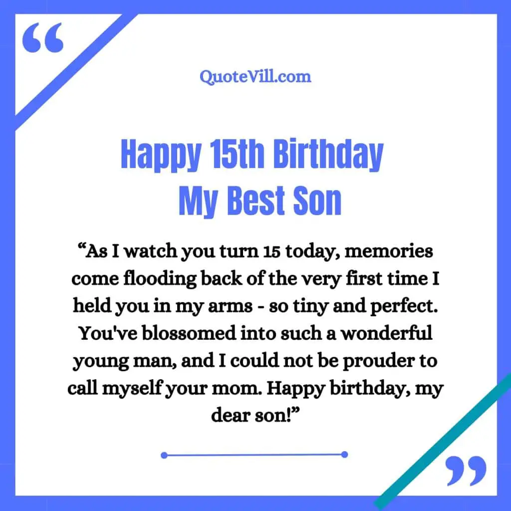 Heartfelt-15th-Birthday-Messages-For-Son-From-Mom