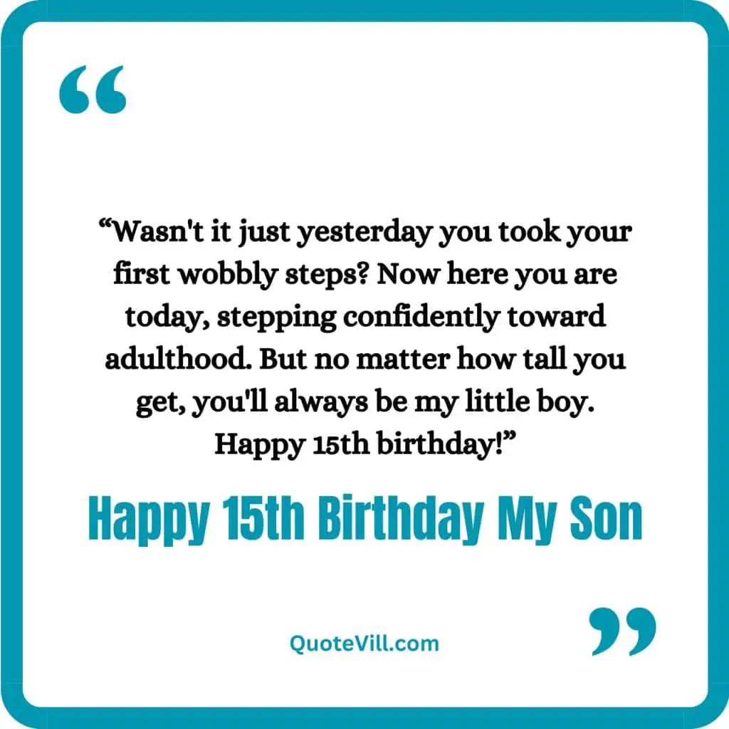 Touching-15th-Birthday-Messages-For-Son-From-Mom