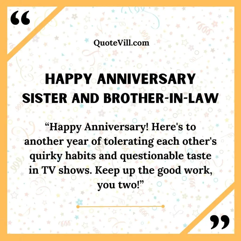 Funny-Anniversary-Quotes-For-Sister-and-Brother-In-Law