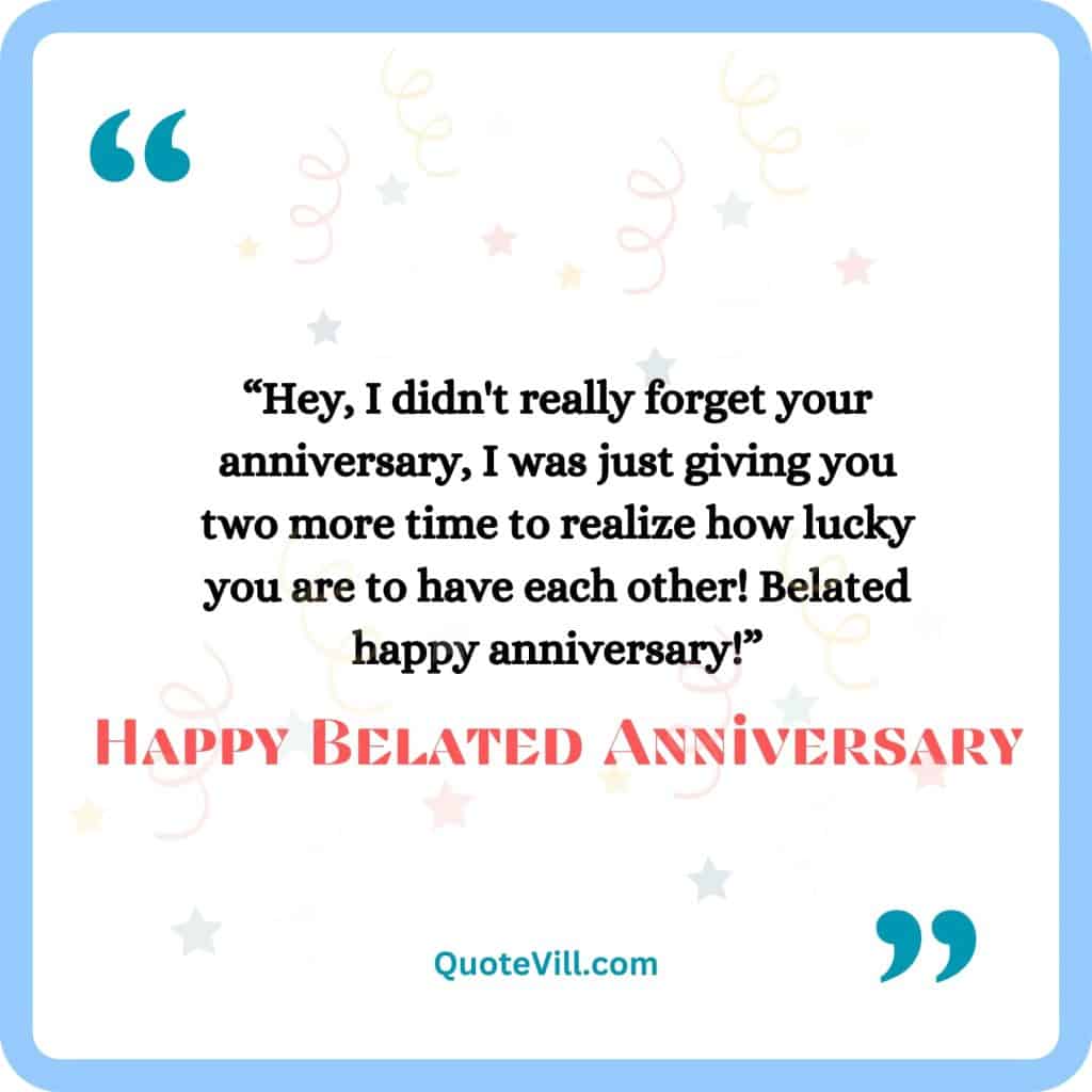 Funny-Belated-Anniversary-Wishes-For-Friends