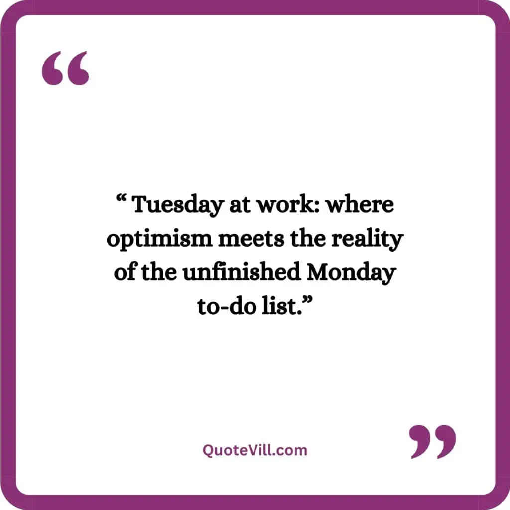 Funny-Tuesday-Quotes-For-Work